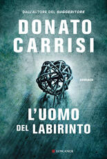 Libro L'uomo del labirinto Donato Carrisi