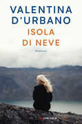 Libro Isola di neve Valentina D'Urbano