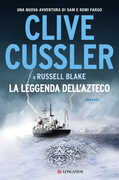 Libro La leggenda dell'azteco Clive Cussler Russell Blake