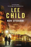 Libro Non sfidarmi Lee Child