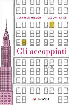 Libro Gli accoppiati Jennifer Miller Jason Feifer