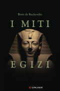 Libro I miti egizi Boris De Rachewiltz