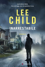 Libro Inarrestabile Lee Child