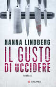 Libro Il gusto di uccidere Hanna E. Lindberg