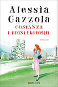 Libro Costanza e buoni propositi Alessia Gazzola