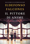 Libro Il pittore di anime Ildefonso Falcones