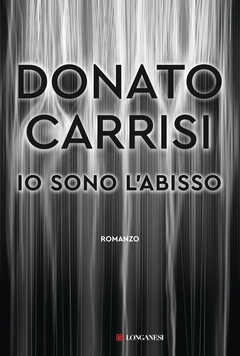 Libro Io sono l'abisso Donato Carrisi