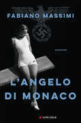 Libro L' angelo di Monaco Fabiano Massimi