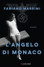 Libro L' angelo di Monaco Fabiano Massimi