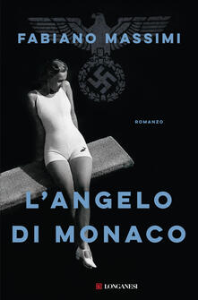 L' angelo di Monaco - Fabiano Massimi - copertina