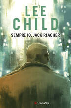 Libro Sempre io, Jack Reacher Lee Child
