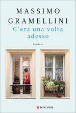 Libro C'era una volta adesso Massimo Gramellini