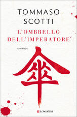 Libro L' ombrello dell'imperatore Tommaso Scotti