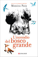 L' incendio del bosco grande