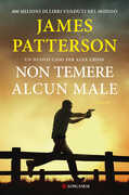 Libro Non temere alcun male James Patterson