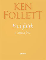  Bad Faith Cattiva fede