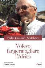 Libro Volevo far germogliare l'Africa Giovanni Scalabrini