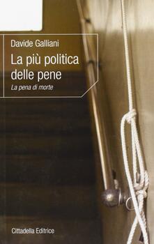 La più politica delle pene. La pena di morte.pdf