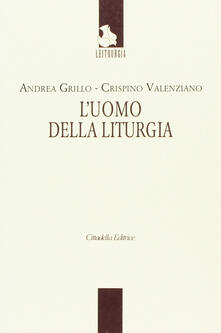 L uomo della liturgia.pdf