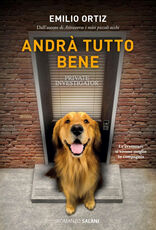 Libro Andrà tutto bene Emilio Ortiz