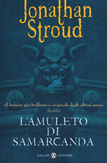 Libro L' amuleto di Samarcanda. Trilogia di Bartimeus. Vol. 1 Jonathan Stroud