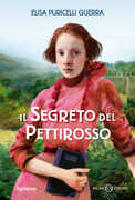 Libro Il segreto del pettirosso Elisa Puricelli Guerra