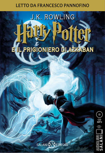 Harry Potter E Il Prigioniero Di Azkaban Audiolibro Cd Audio Formato Mp3 Vol 3 J K Rowling Libro Salani Audiolibri Ibs