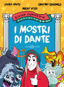 Libro I mostri di Dante. Divina Commedia activity book Giacomo Guccinelli Laura Vaioli Mirko Volpi