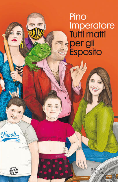 Tutti matti per gli Esposito - Pino Imperatore - Libro - Salani - Le stanze  | IBS