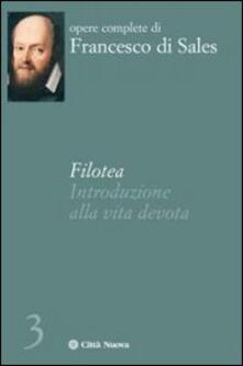 Filotea. Introduzione alla vita devota.pdf