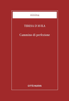 Cammino di perfezione. Codice di El Escorial.pdf
