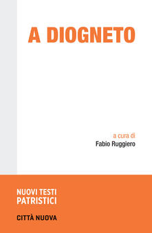 A Diogneto. Testo greco a fronte.pdf