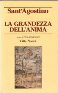 La grandezza dell'anima Scarica PDF EPUB
