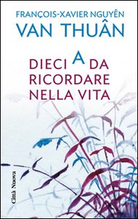 Dieci A da ricordare nella vita Scarica PDF EPUB
