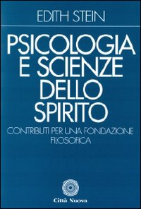 Psicologia e scienze dello Spirito. Contributi per una fondazione filosofica