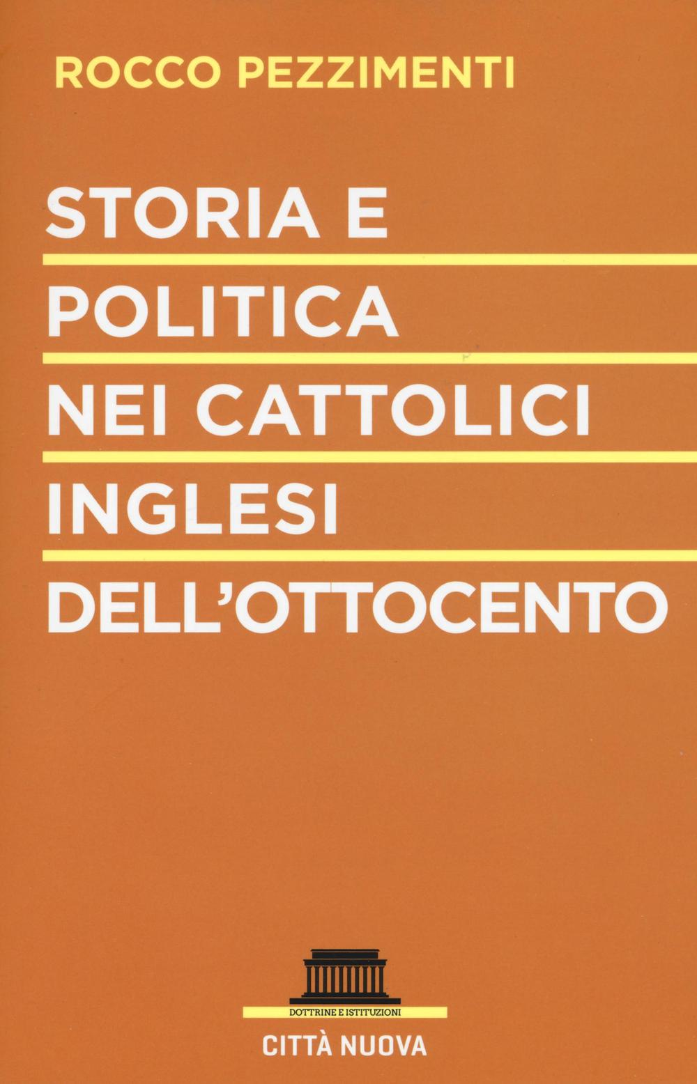 Storia e politica nei cattolici inglesi dell'Ottocento