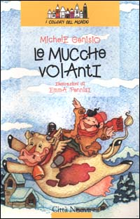 Le mucche volanti Scarica PDF EPUB
