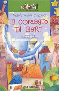 Il coraggio di Bert Scarica PDF EPUB
