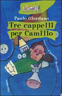 Tre cappelli per Camillo Scarica PDF EPUB
