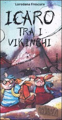 Icaro tra i vikinghi Scarica PDF EPUB
