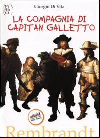 La compagnia di capitan Galletto Scarica PDF EPUB
