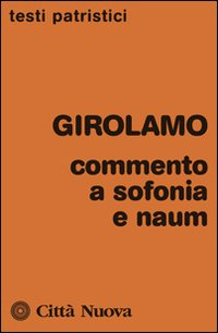 Commento a Sofonia e Naum