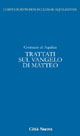 Trattati sul Vangelo di Matteo. Vol. 4\2 Scarica PDF EPUB
