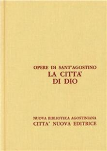 Opera omnia. Vol. 5/2: La città di Dio. Libri XI-XVIII..pdf
