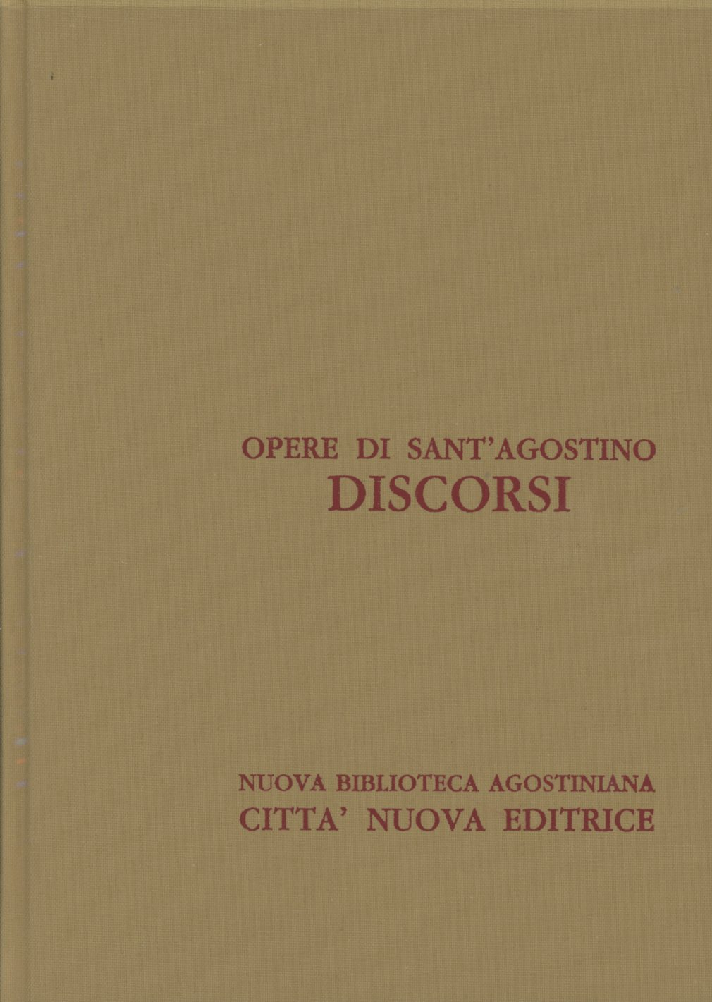 Opera omnia. Vol. 31\2: I Discorsi sul Nuovo Testamento (151-183).