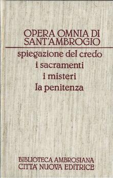 Opera omnia. Vol. 17: Spiegazione del Credo-I sacramenti-I misteri-La penitenza..pdf