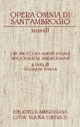 Opera omnia. Cronologia ambrosiana. Bibliografia ambrosiana. Con CD-ROM