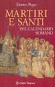 Martiri e santi del calendario romano Scarica PDF EPUB
