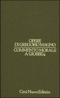 Commento morale a Giobbe. Vol. 4 Scarica PDF EPUB
