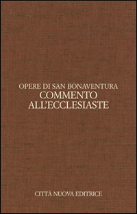 Opere. Vol. 8: Commento all'Ecclesiaste. Ediz. italiana e latina. Scarica PDF EPUB
